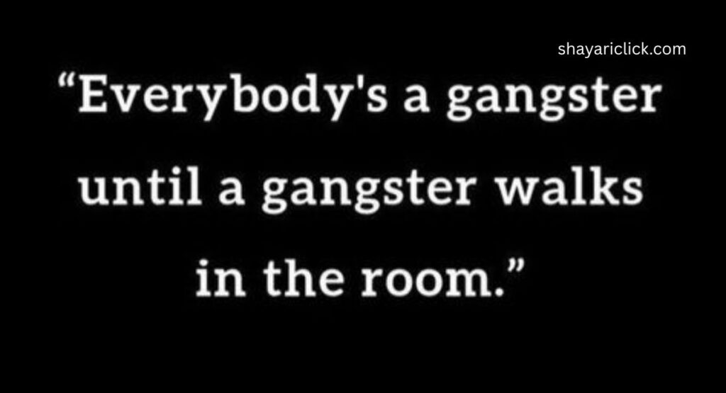 Gangster Status for WhatsApp & Instagram