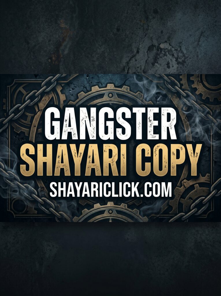 gangster shayari copy